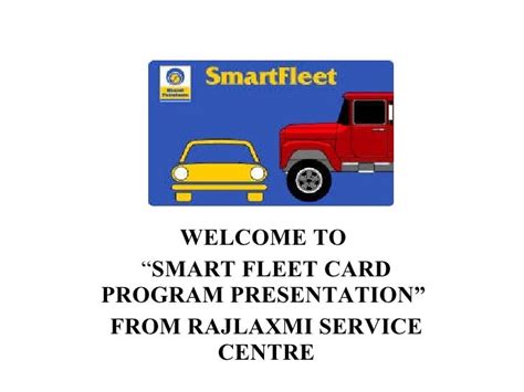 smart fleet card status|A Smart Companion for Every Mile You Travel.